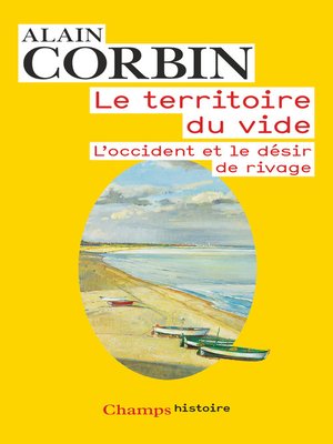 cover image of Le territoire du vide. L'occident et le désir de rivage